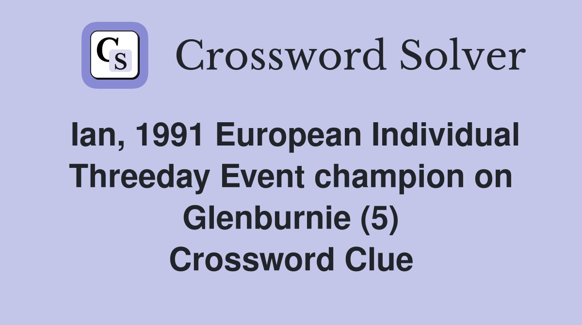 Ian 1991 European Individual Threeday Event champion on Glenburnie (5